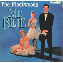 Fleetwoods ‎– Mr. Blue 